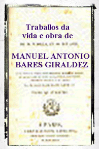 Traballos relacionados coa vida e obra de M.A. Bares
